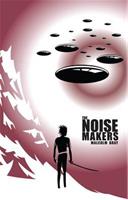 The Noise-Makers